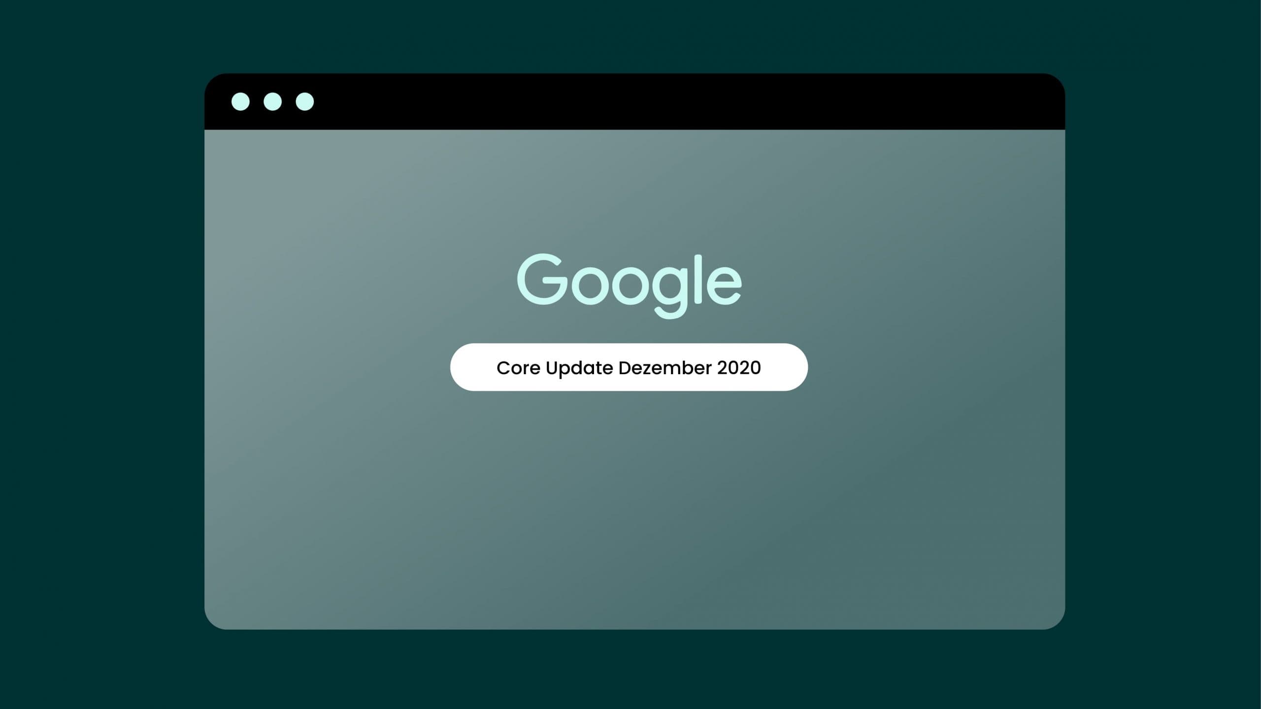 Blogbeitrag: Google Core Update 2020